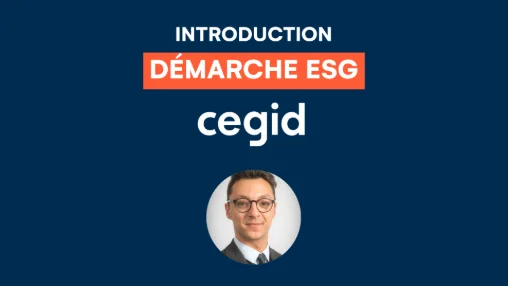 16h00 - 16h15Point sur la démarche ESG Cegid
